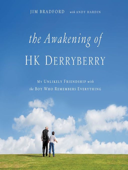 Title details for The Awakening of HK Derryberry by Jim Bradford - Available